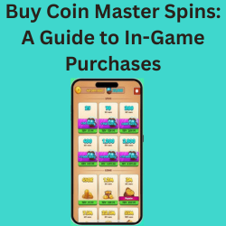 Buy Coin Master Spins: A Guide to In-Game Purchases Buy Coin Master Spins