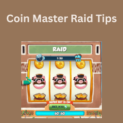 Coin Master Raid Tips