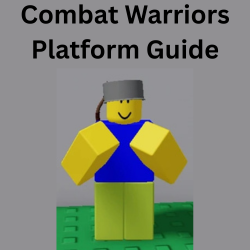 Combat Warriors Platform Guide