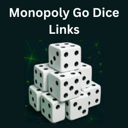 Monopoly Go Dice Links